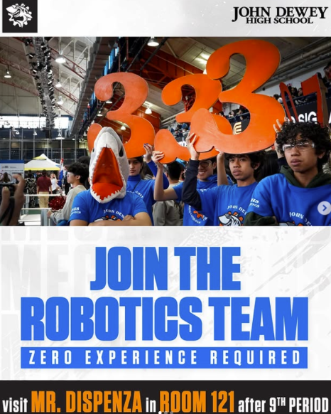 Flyer published on the Robotics Instagram page as well as the School Hallways. 